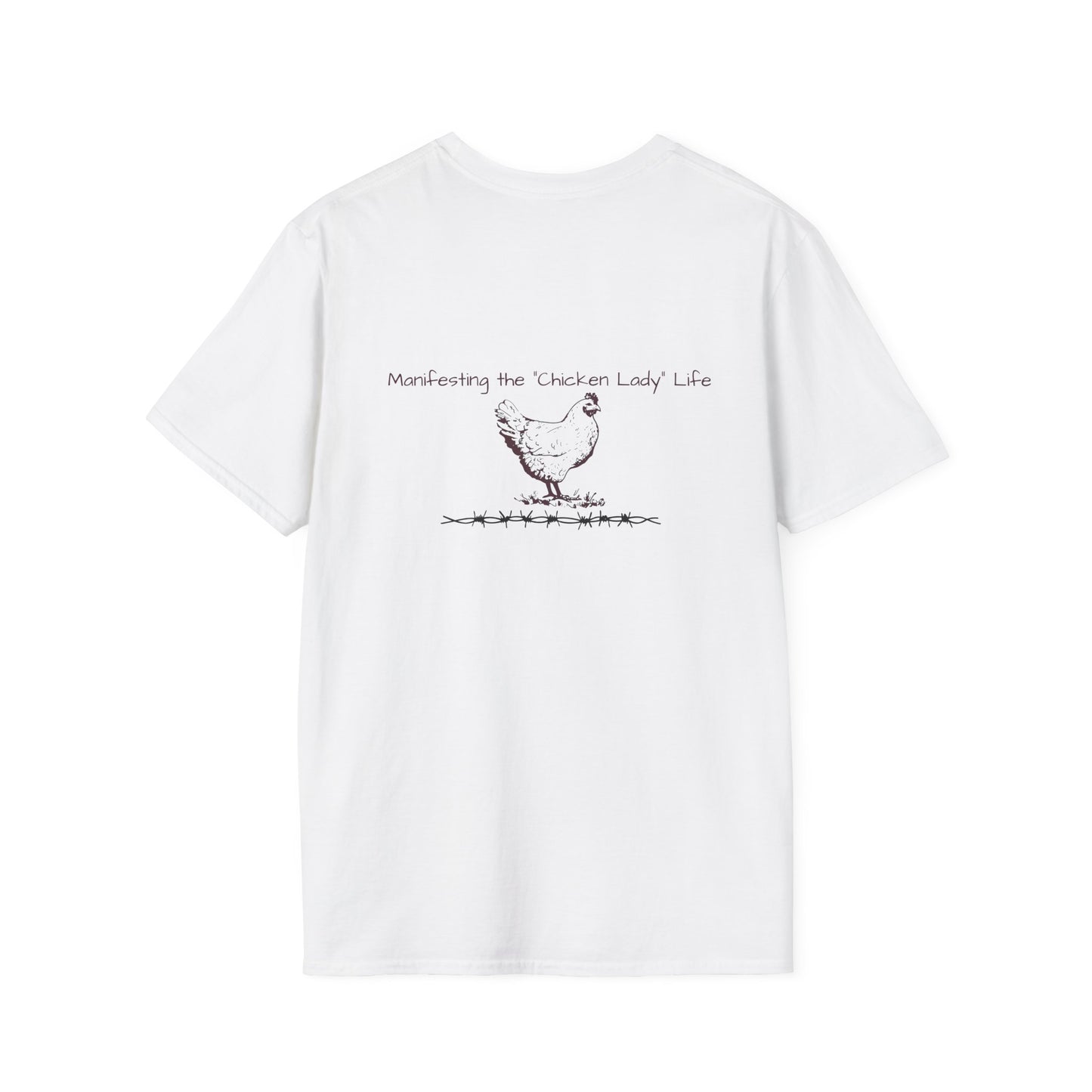 Ladies "Manifesting the Chicken Lady" Life T-Shirt